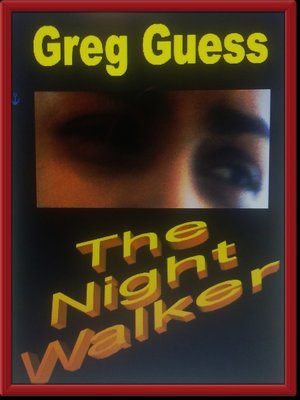 cover image of The Night Walker
